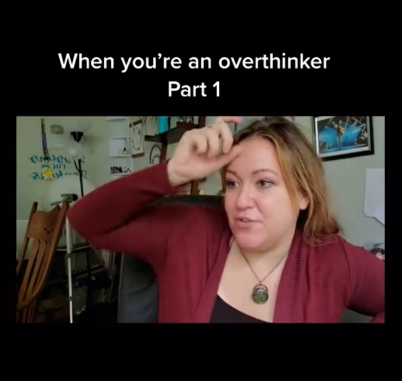 overthinker